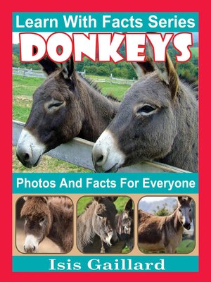 cover image of Donkeys Photos and Facts for Everyone